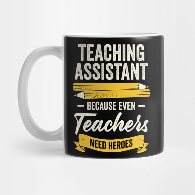 Funny Teacher Teaching Assistant Gift by Dolde08